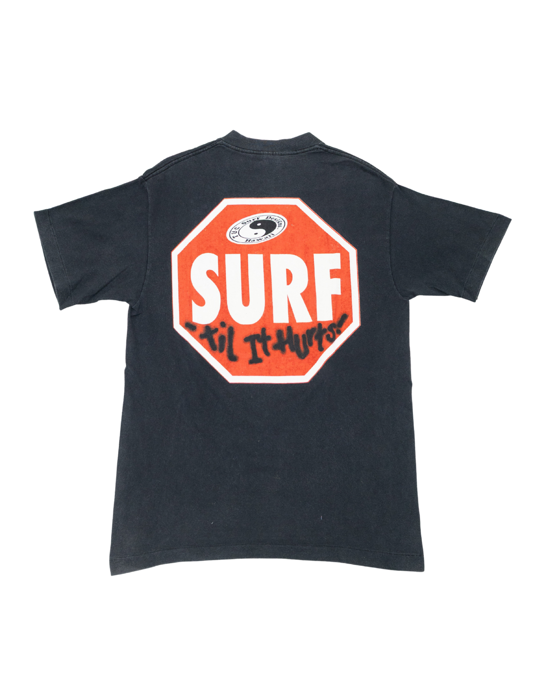 1990s T&C Surf Designs Surf 'Til it Hurts T