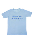 Lawyers do it in their briefs!